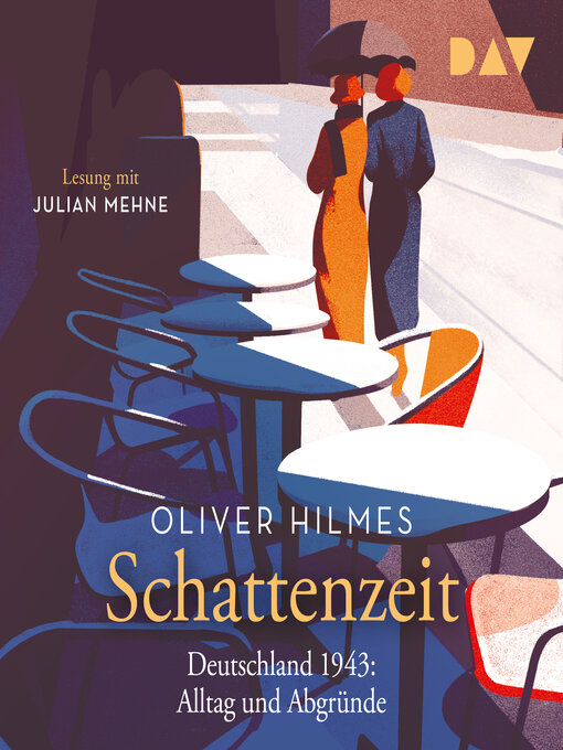 Title details for Schattenzeit. Deutschland 1943 by Oliver Hilmes - Available